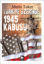 Türkiye Üzerinde 1945 Kabusu